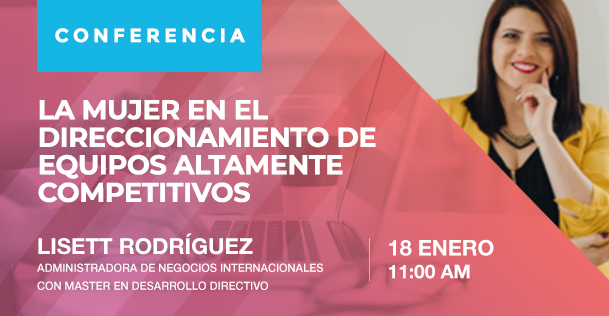 Charla: La mujer en el direccionamiento de equipos altamente competitivos