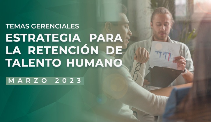 Diplomado: Estrategia para la Retención de Talento Humano ( 2023)